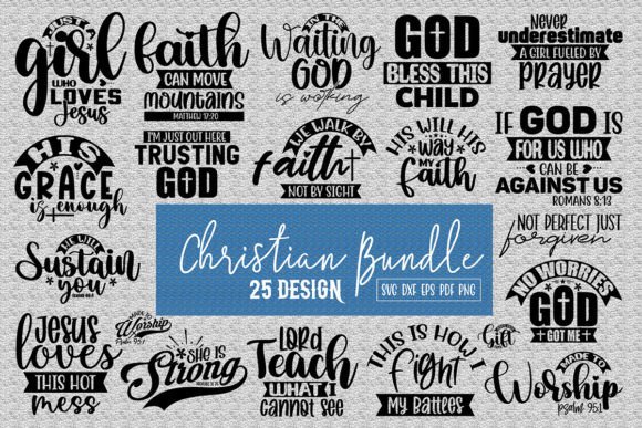 Christian SVG Bundle, Faith SVG Bundle for T-Shirt Designs