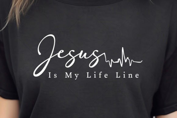 Jesus is My Life Line Svg Png Files for T-Shirt Designs