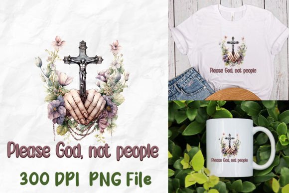 Please God Not People Jesus Praying T-Shirt Designs